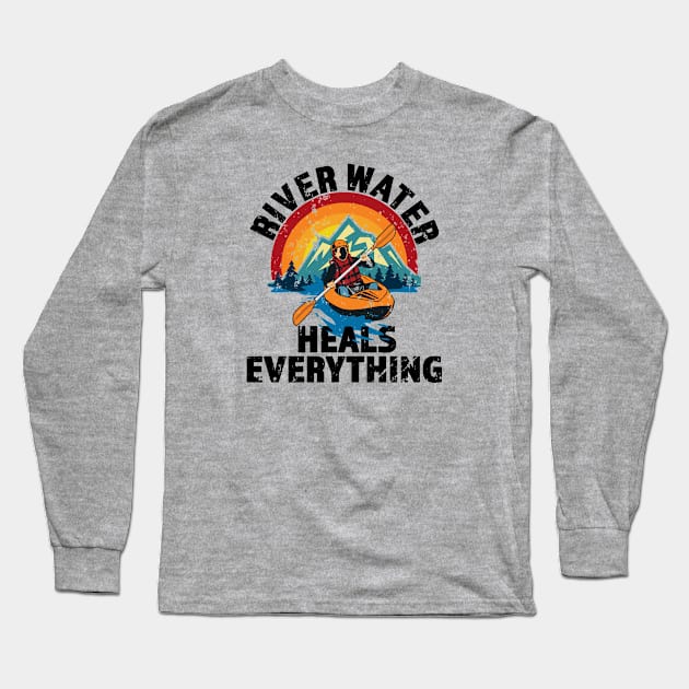 River Water Heals Everything - Kayak - Great Gift for River Lovers - Multi Color Logo & Black Lettering - Distressed Look Long Sleeve T-Shirt by RKP'sTees